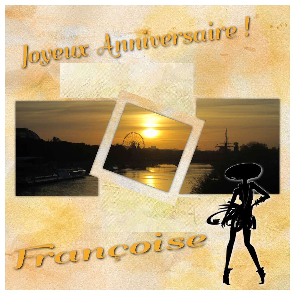 Joyeux Anniversaire Françoise