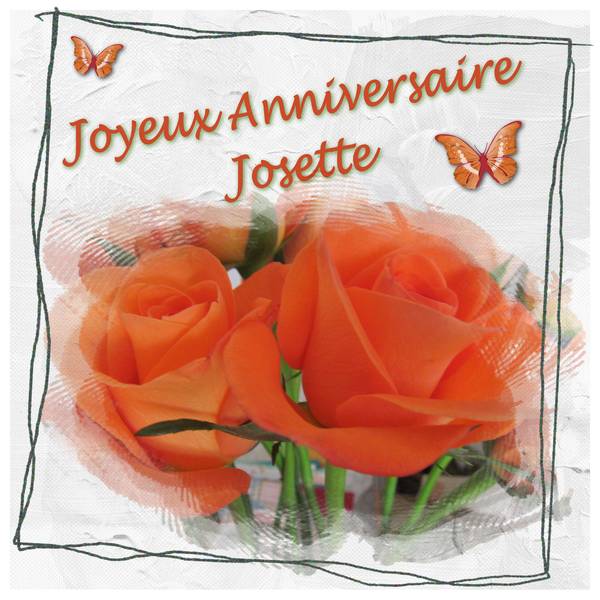 Joyeux Anniversaire Josette