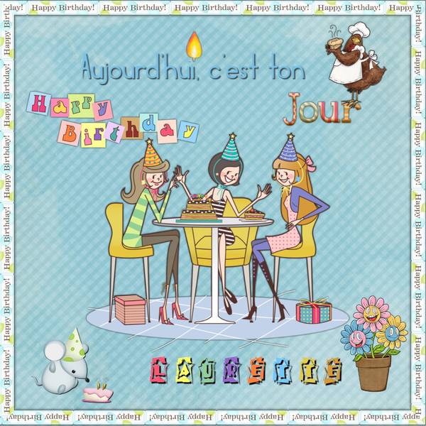 Joyeux anniversaire Laurette