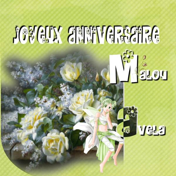 Joyeux anniversaire Malou  et Avela (Fausti)