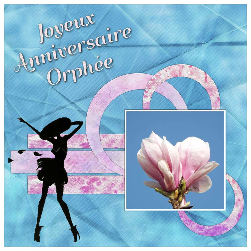 Joyeux Anniversaire Orphée