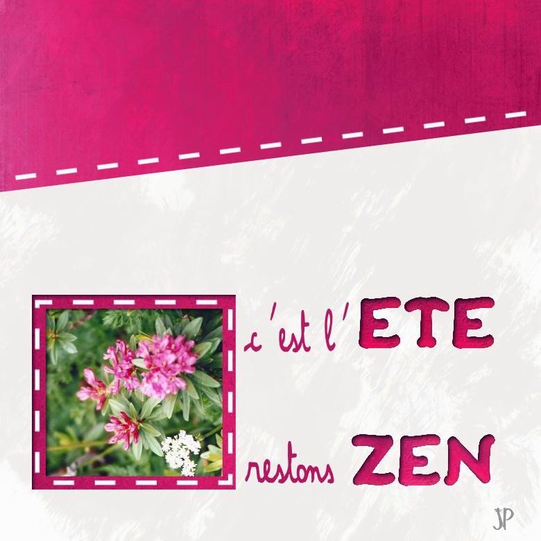 l 'eté restons zen