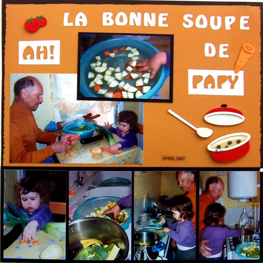 La bonne soupe de Papy