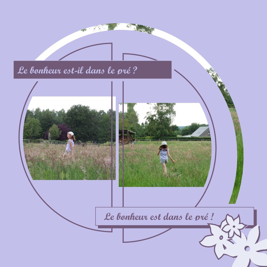 Le bonheur est dans le pré !