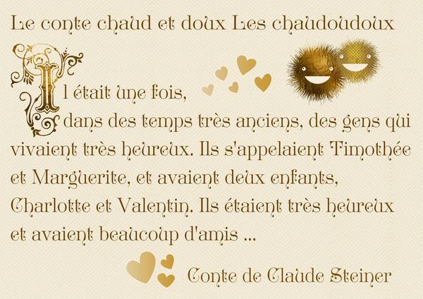 LE CONTE CHAUD ET DOUX LES CHAUDOUDOUX