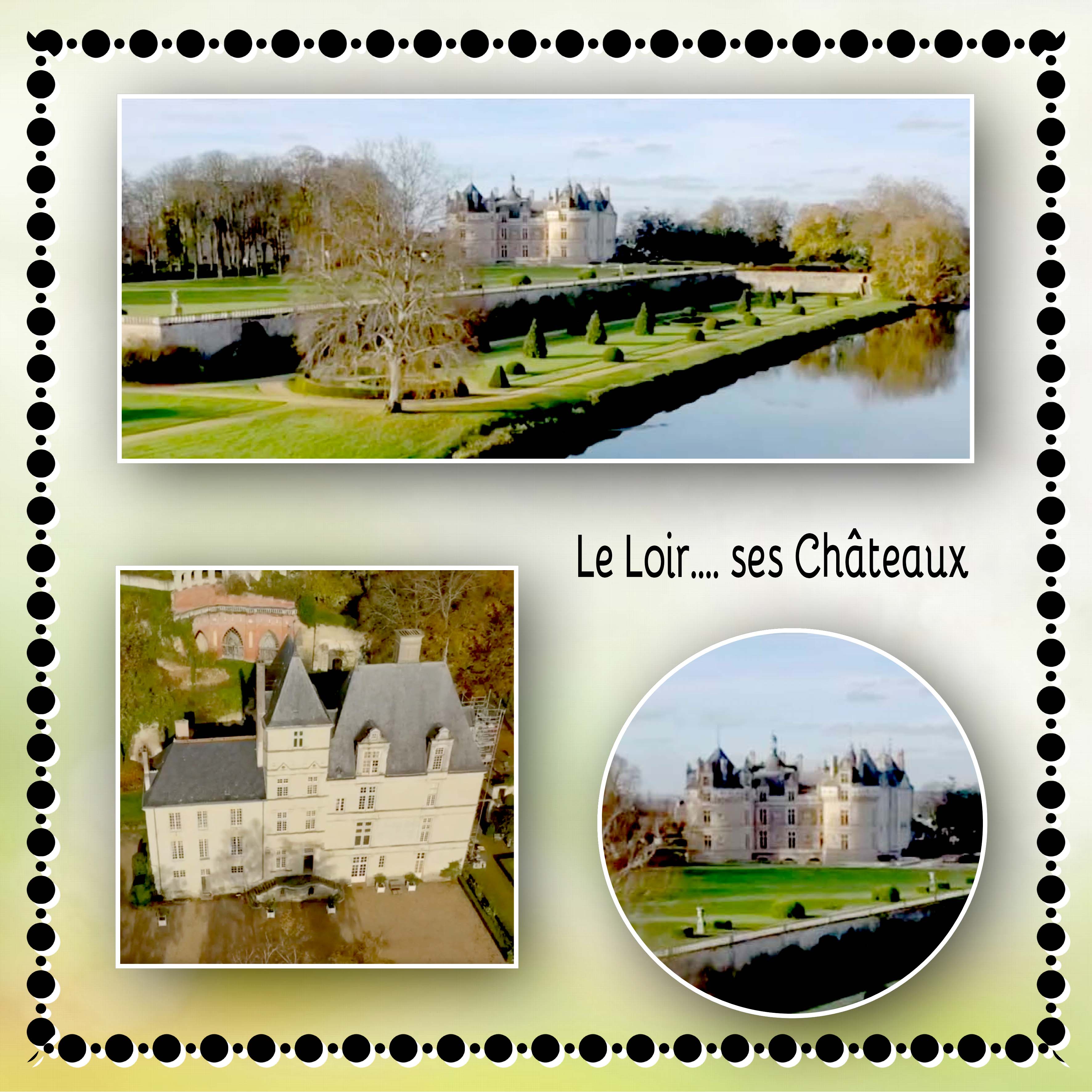 Le Loir ses châteaux.jpg