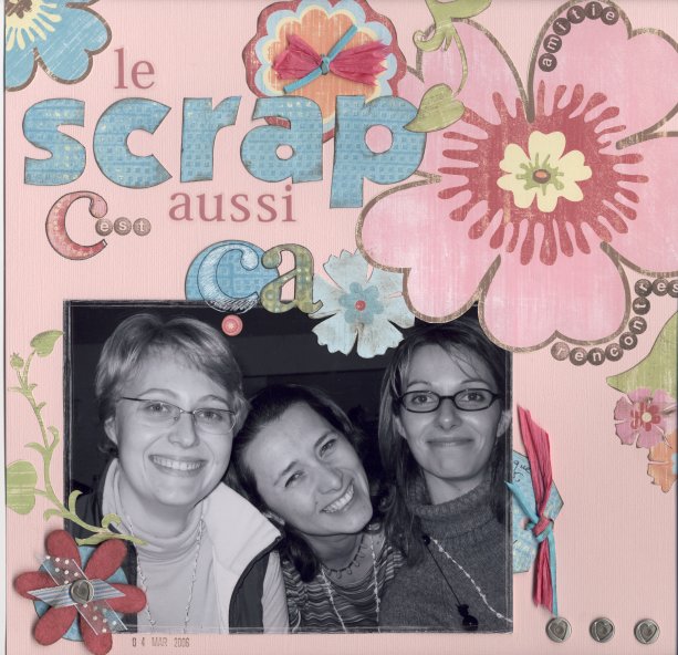 Le scrap c'est aussi ça