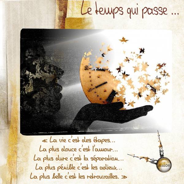 Le temps qui passe...