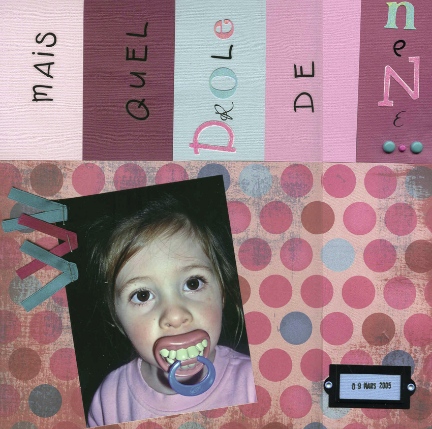 Mais quel drôle de néné