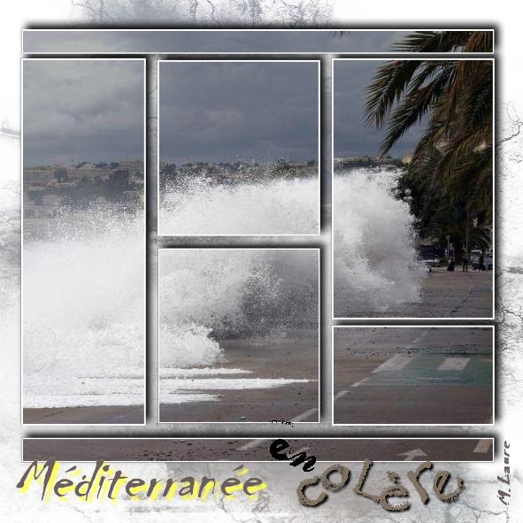 Méditerranée en Colère ....