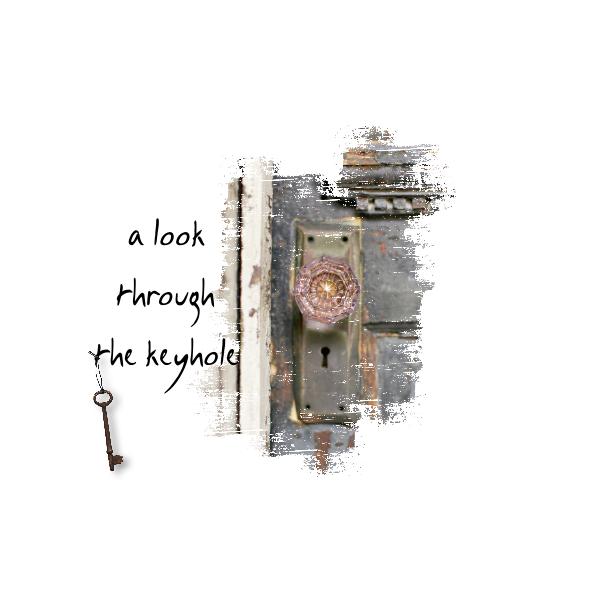 Par le trou de la serrure