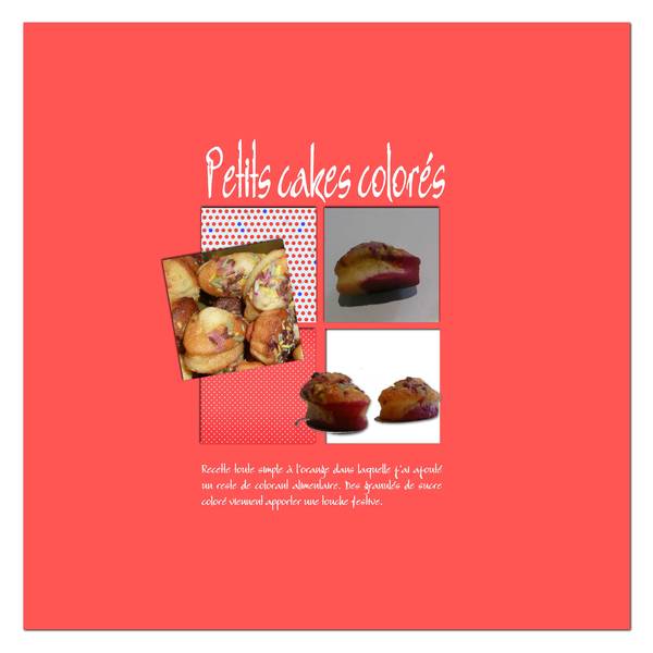 Petits cakes colorés