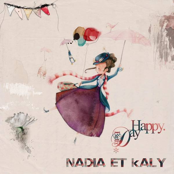 Pour vous Nadia et Kaly