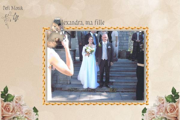 Realisation_du_10-03-14__D__fi_Monik_-_Mariage_de_ma_fille