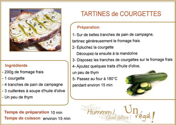 RECETTE ESTIVALE - TARTINES de COURGETTES