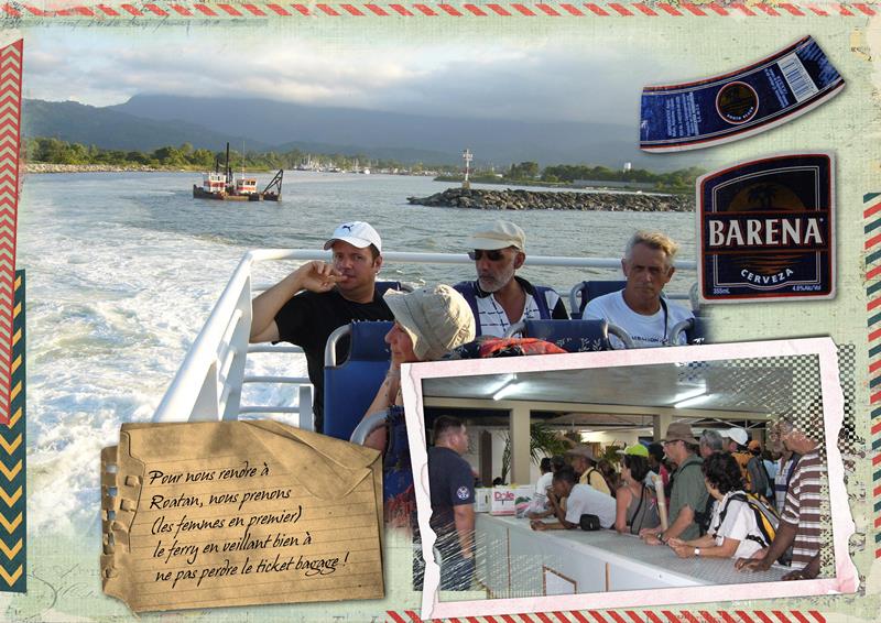 Roatàn, la traversée.