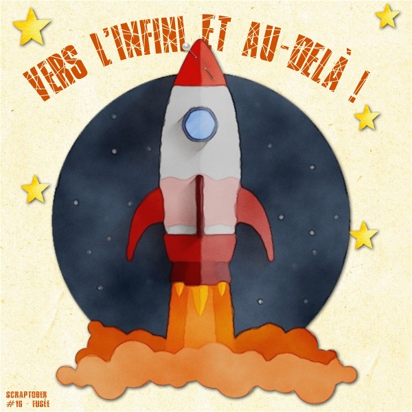 Scraptober - 15 - Fusée.jpg