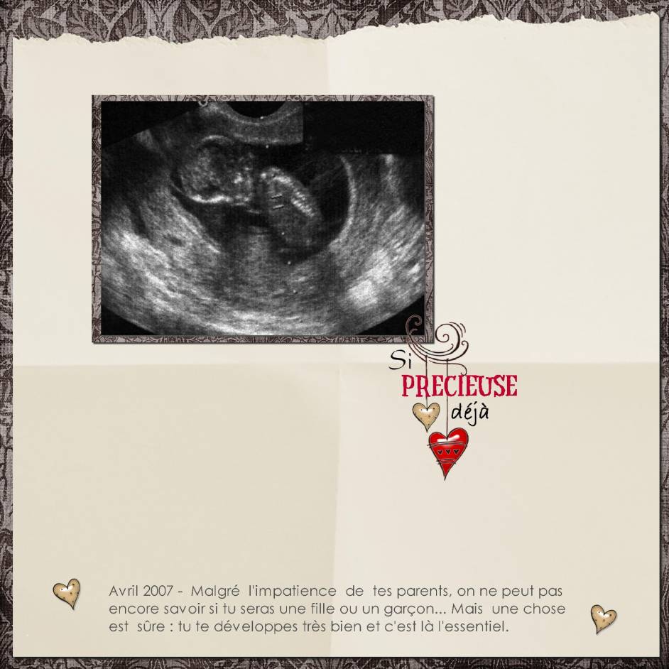 Si précieuse déjà...