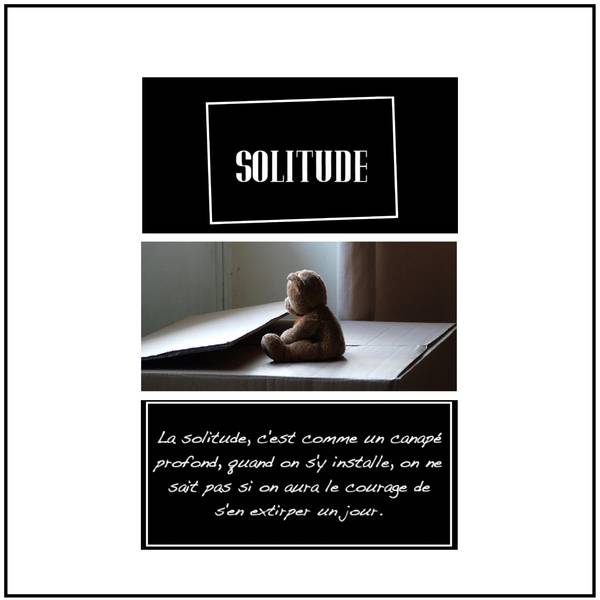 solitude...