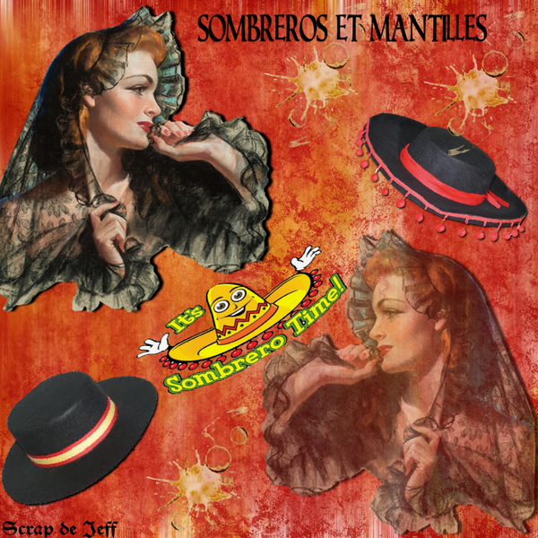 Sombréro et mantilles