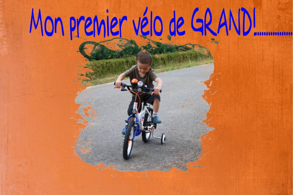 son 1er grand vélo comme il le dit