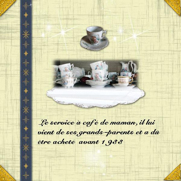 Souvenir.  Le service à café.