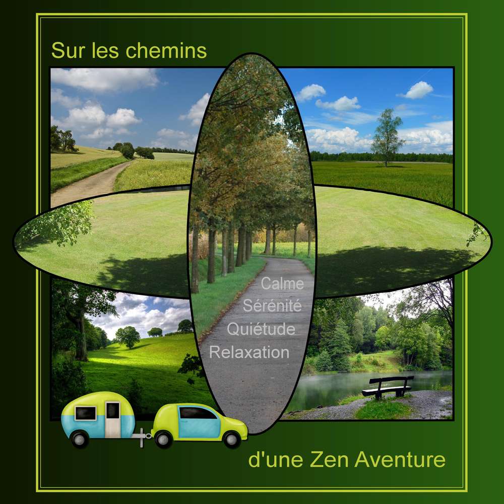 SUR LES CHEMINS D'UNE ZEN AVENTURE