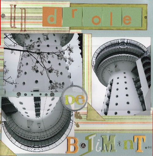 un drôle de bâtiment