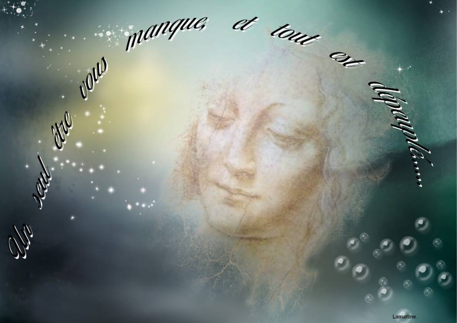 Un seul être vous manque....