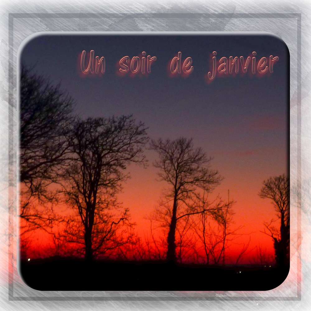 un soir de janvier