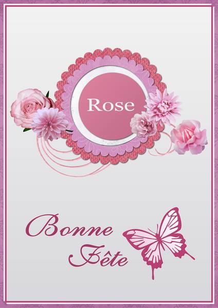 UNE PENSEE AUX ROSE - ROSA-ROSIE-ROSELINE - - -