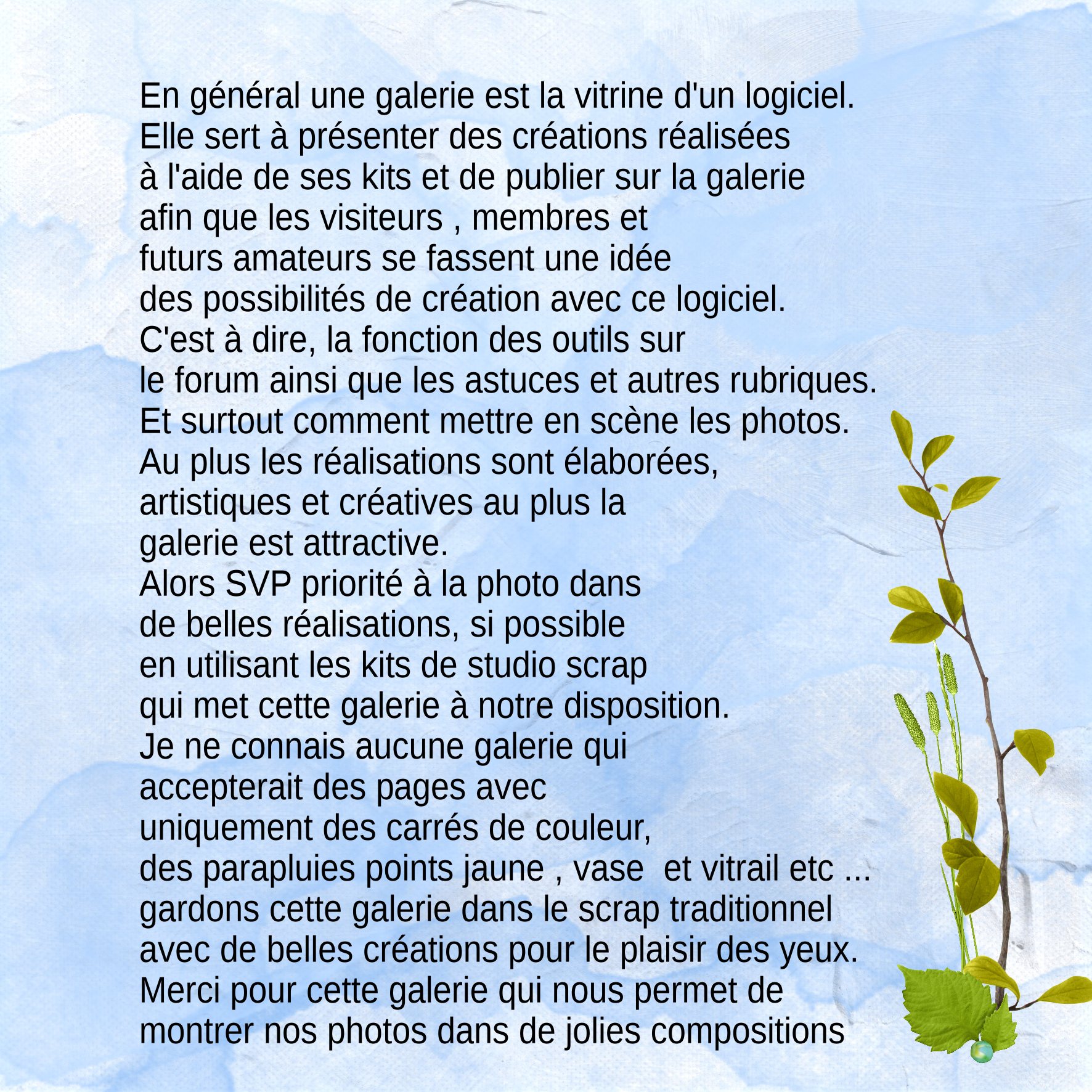 utilisation de la galerie