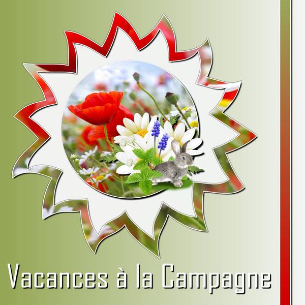 VACANCES A LA CAMPAGNE