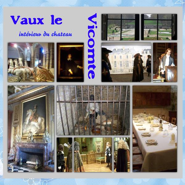 Vaux le vicomte l'intérieur du chateau