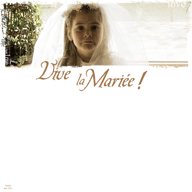 vive la mariée!