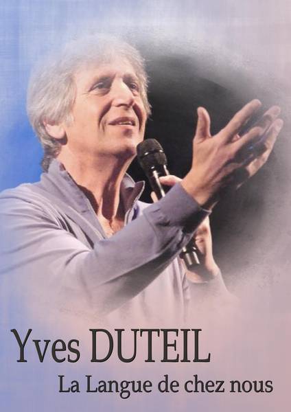YVES DUTEIL-LA LANGUE DE CHEZ NOUS