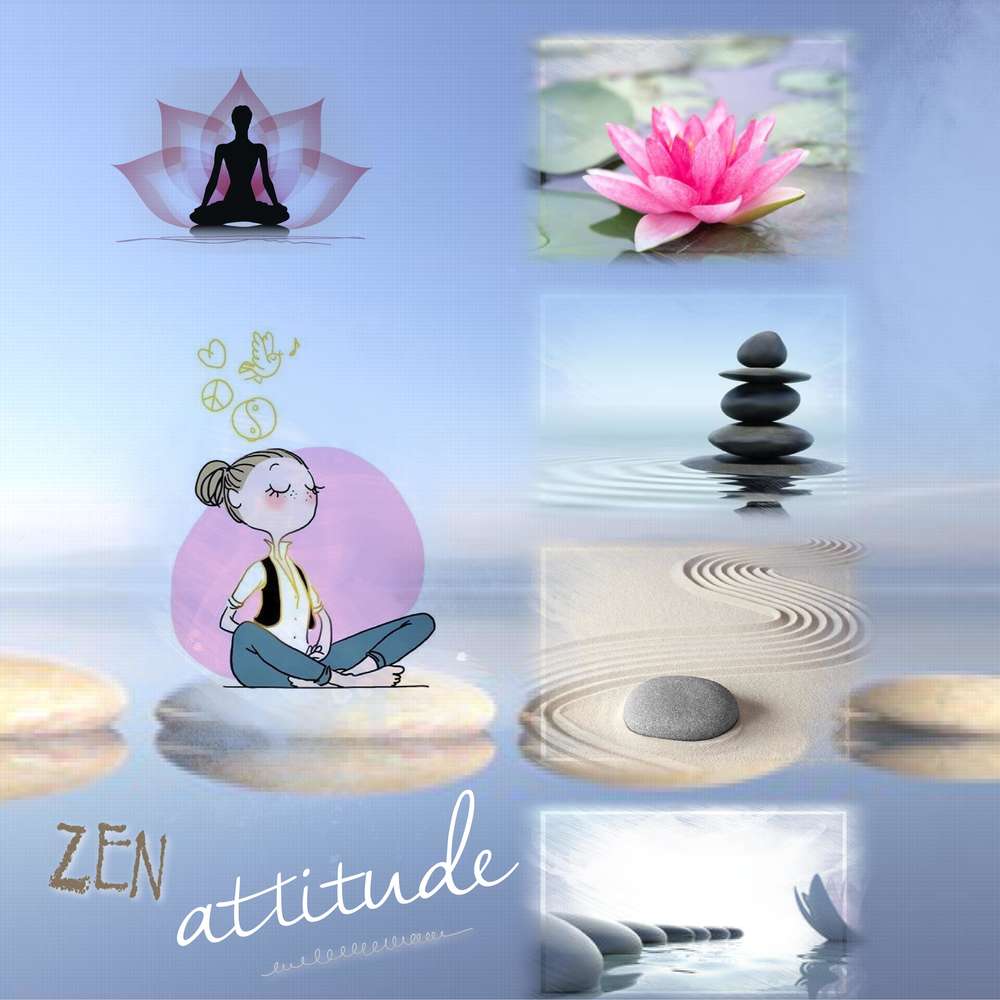 Zen attitude